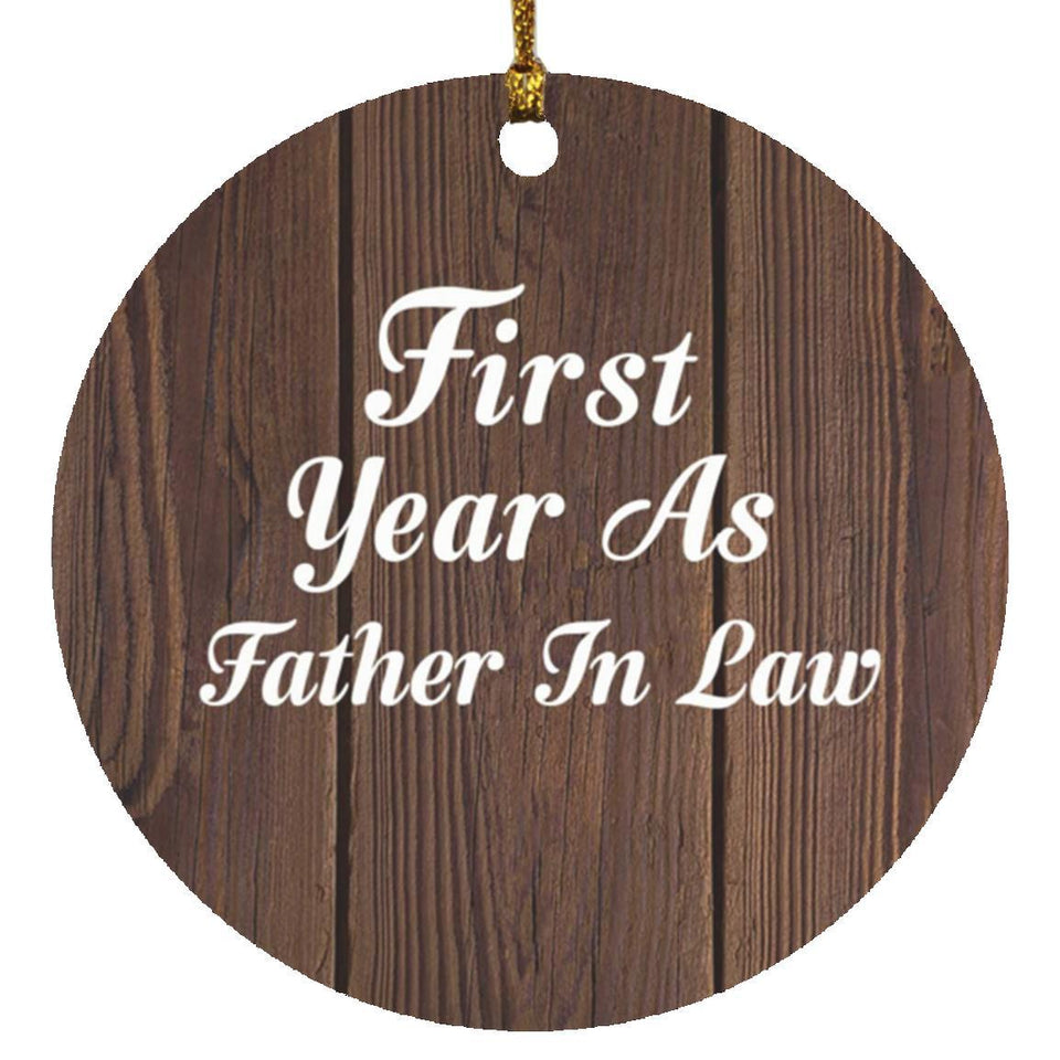 First Year As Father In Law - Circle Ornament D