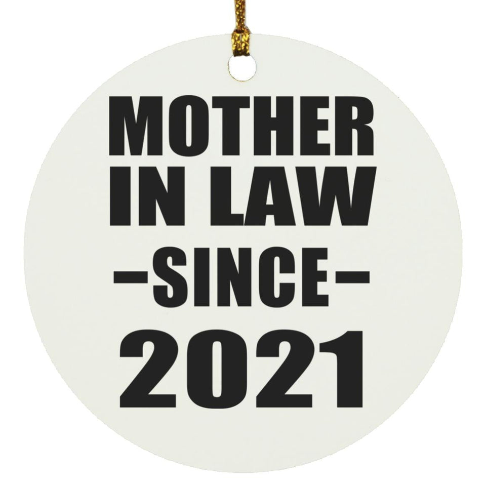 Mother In Law Since 2021 - Circle Ornament