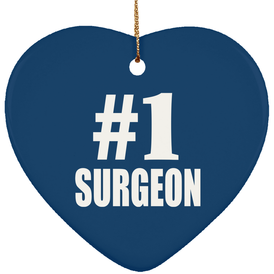 Number One #1 Surgeon - Heart Ornament