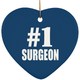 Number One #1 Surgeon - Heart Ornament