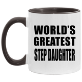 World's Greatest Step Daughter - 11oz Accent Mug Black