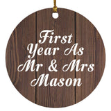 First Year As Mr & Mrs Mason - Circle Ornament D