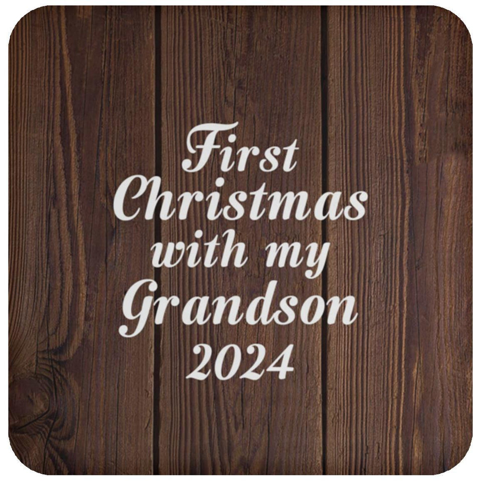 First Christmas With My Grandson 2024 - Drink Coaster D