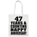 Happy 47th Anniversary 47 Years & Counting - Tote Bag White