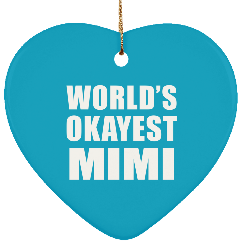 World's Okayest Mimi - Heart Ornament
