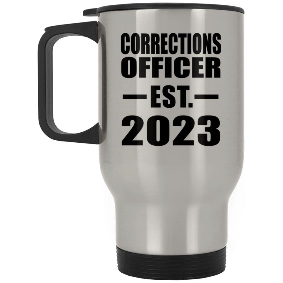 Corrections Officer Established EST. 2023 - Silver Travel Mug