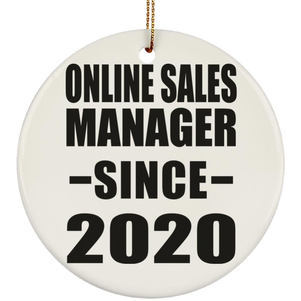Online Sales Manager Since 2020 - Circle Ornament