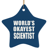World's Okayest Scientist - Star Ornament