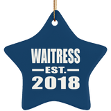 Waitress Established EST. 2018 - Star Ornament