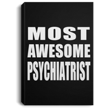 Most Awesome Psychiatrist - Canvas Portrait