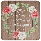 First Christmas As an Amazing Step Daughter 2024 - Drink Coaster B