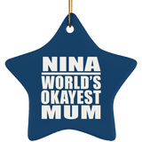 Nina World's Okayest Mum - Star Ornament
