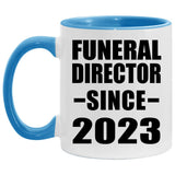 Funeral Director Since 2023 - 11oz Accent Mug Blue