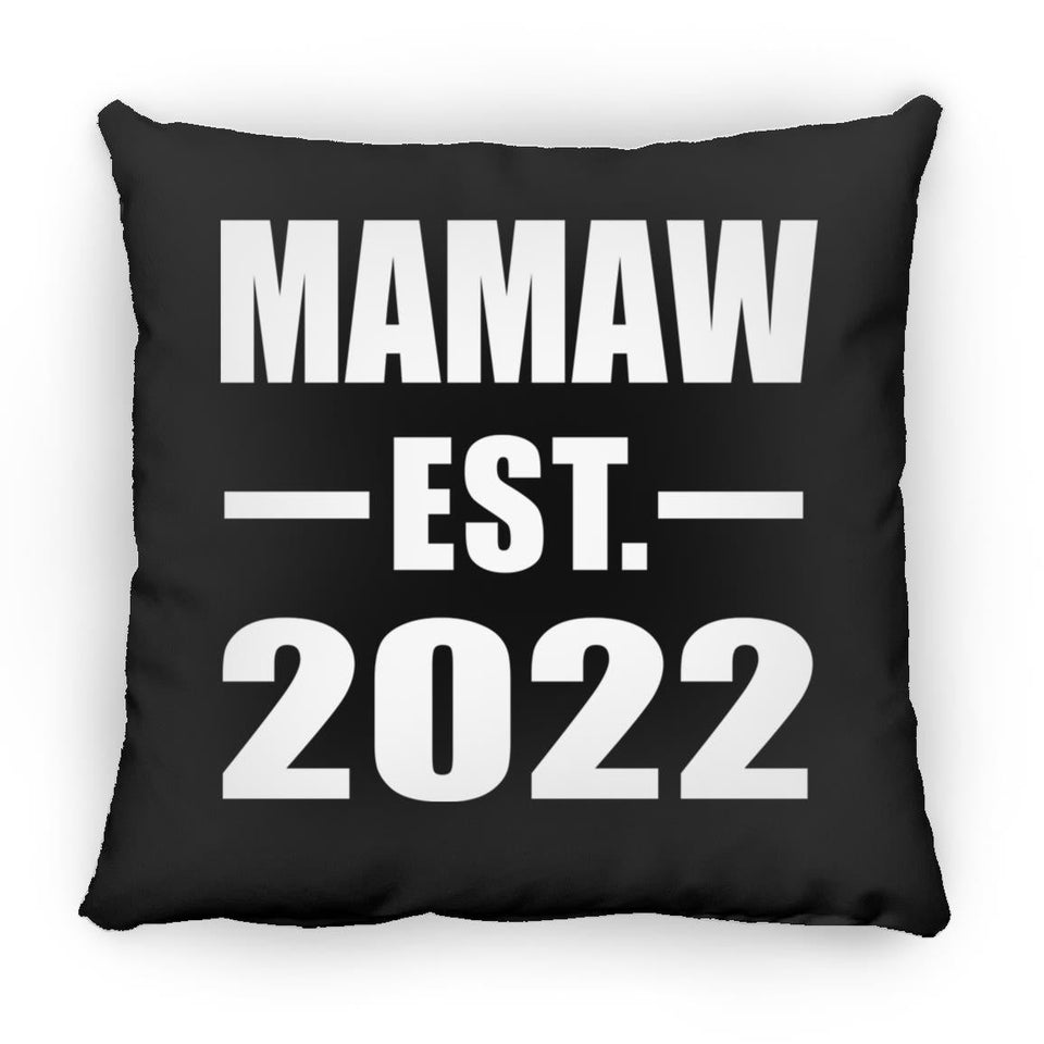 Mamaw Established EST. 2022 - Throw Pillow Black