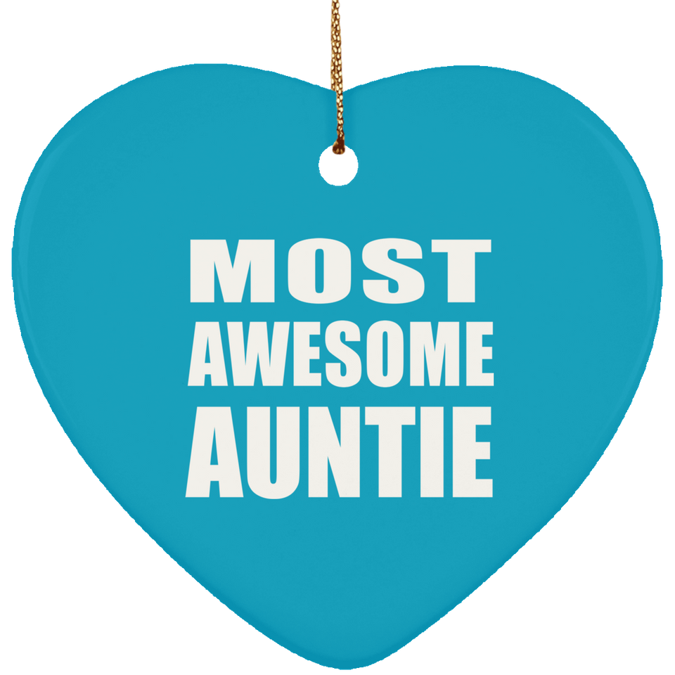 Most Awesome Auntie - Heart Ornament