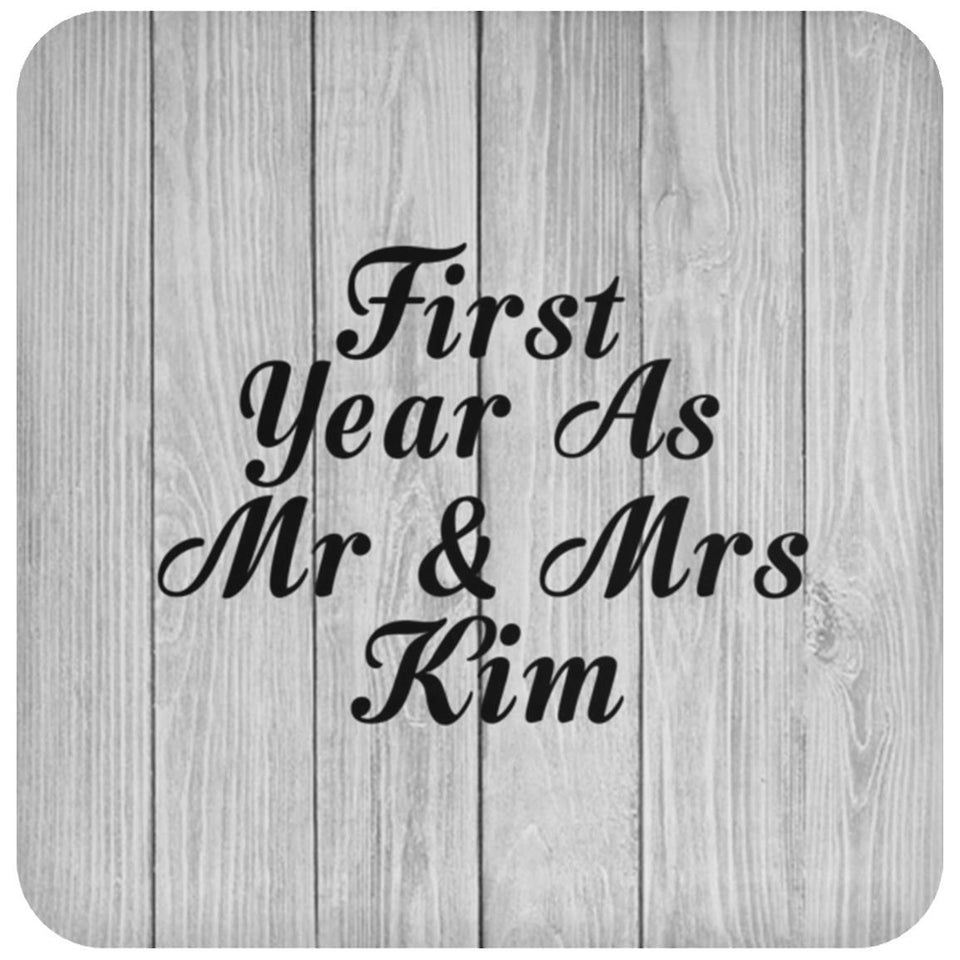 First Year As Mr & Mrs Kim - Drink Coaster F