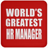 World's Greatest HR Manager - Drink Coaster
