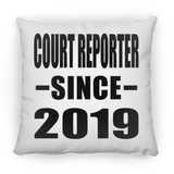 Court Reporter Since 2019 - Throw Pillow