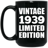 85th Birthday Vintage 1939 Limited Edition - 15oz Coffee Mug Black