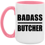 Badass Butcher - 15oz Accent Mug Pink