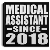 Medical Assistant Since 2018 - Canvas Square