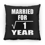 1st Anniversary Married For Square Root of 1 Year - Throw Pillow Black