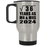 6th Anniversary Square Root of 36 Years As Mr & Mrs 2024 - Silver Travel Mug
