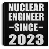 Nuclear Engineer Since 2023 - Canvas Square