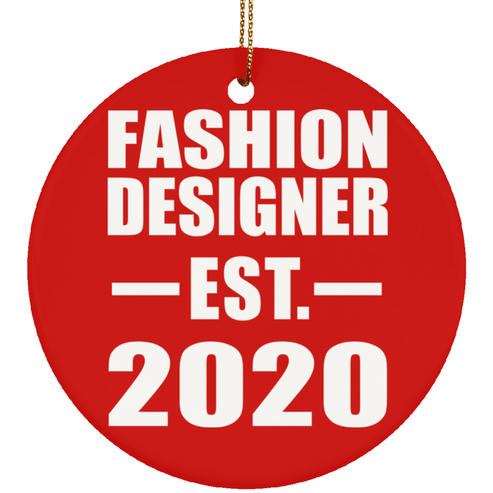Fashion Designer Established EST. 2020 - Circle Ornament