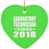 Laboratory Technician Since 2018 - Heart Ornament