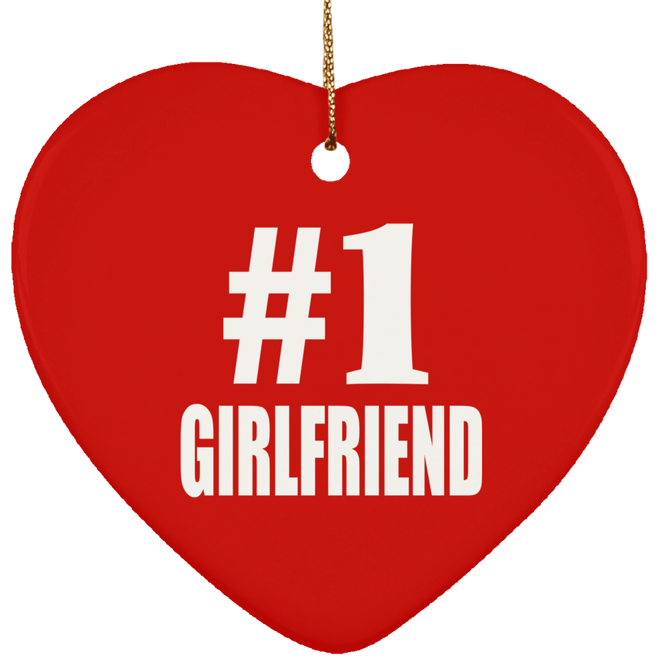 Number One #1 Girlfriend - Heart Ornament