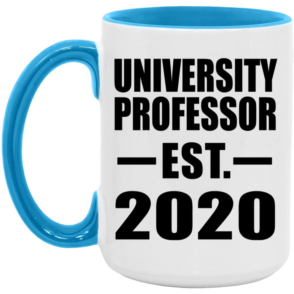 University Professor Established EST. 2020 - 15oz Accent Mug Blue