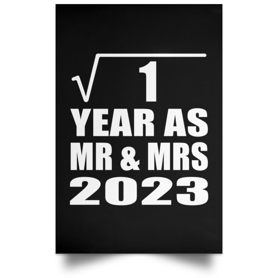1st Anniversary Square Root of 1 Year As Mr & Mrs 2023 - Poster Portrait
