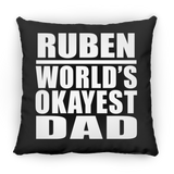Ruben World's Okayest Dad - Throw Pillow Black