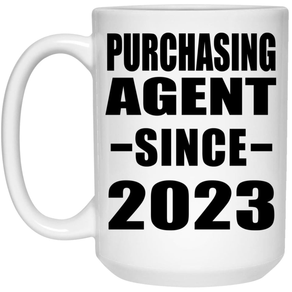 Purchasing Agent Since 2023 - 15oz Coffee Mug