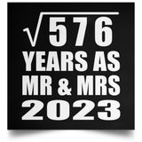 24th Anniversary Square Root of 576 Years As Mr & Mrs 2023 - Poster Square