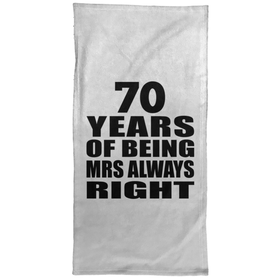 70th Anniversary 70 Years of Being Mrs Always Right - Hand Towel