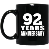 92nd Anniversary 92 Years - 11 Oz Coffee Mug Black