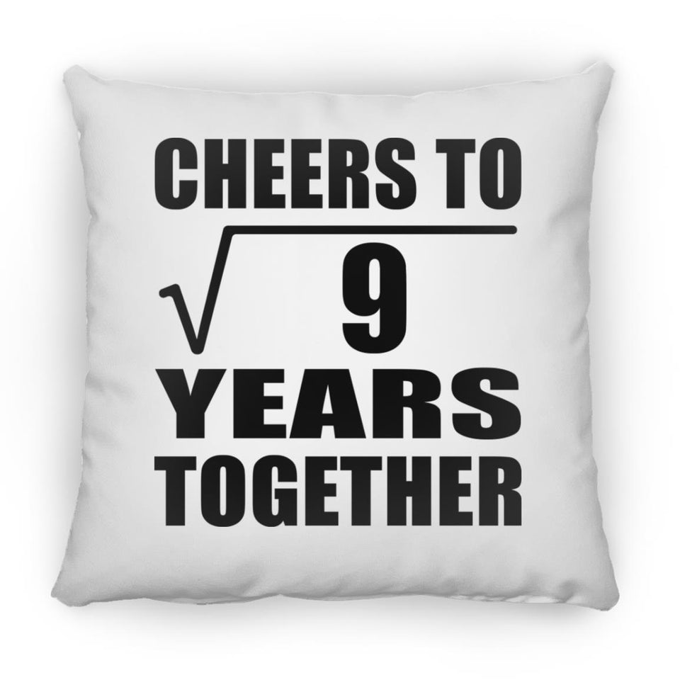 3rd Anniversary Cheers To Square Root of 9 Years Together - Throw Pillow