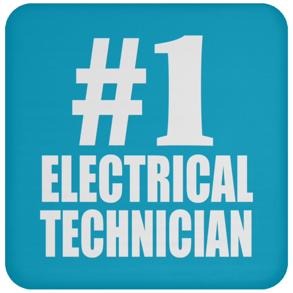 Number One #1 Electrical Technician - Drink Coaster