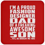Proud Fashion Designer Dad Of Awesome Son - Drink Coaster