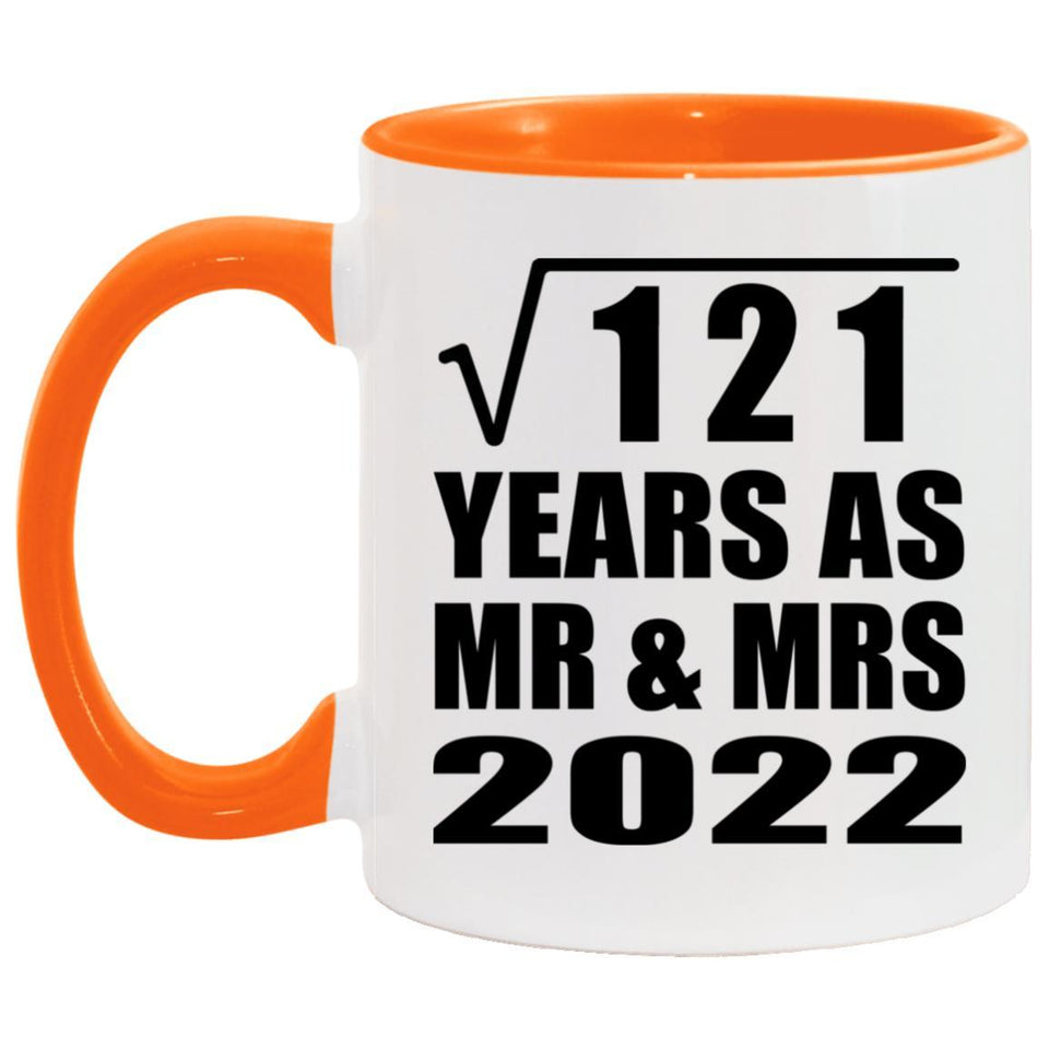 11th Anniversary Square Root of 121 Years As Mr & Mrs 2022 - 11oz Accent Mug Orange