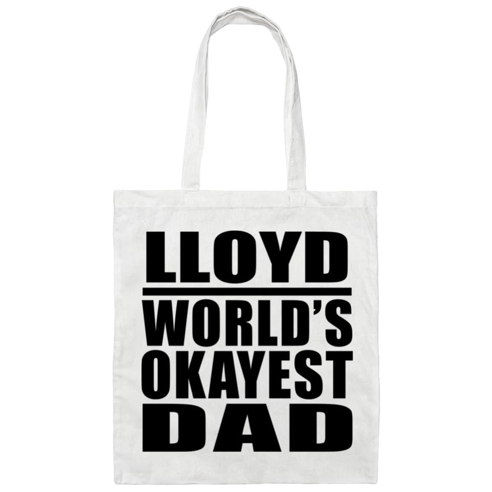 Lloyd World's Okayest Dad - Tote Bag White