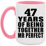 47th Anniversary 47 Years Of Being Mr Perfect - 15oz Accent Mug Pink