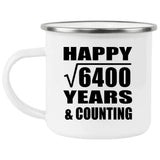 Happy 80th Anniversary Square Root of 6400 Years & Counting - 12oz Camping Mug