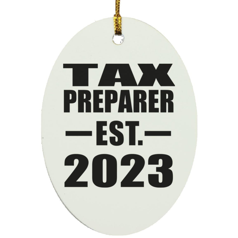 Tax Preparer Established EST. 2023 - Oval Ornament