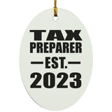 Tax Preparer Established EST. 2023 - Oval Ornament