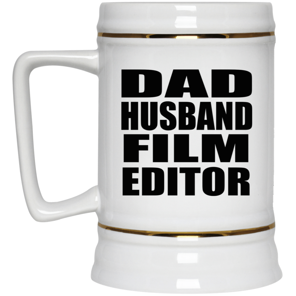 Dad Husband Film Editor - Beer Stein