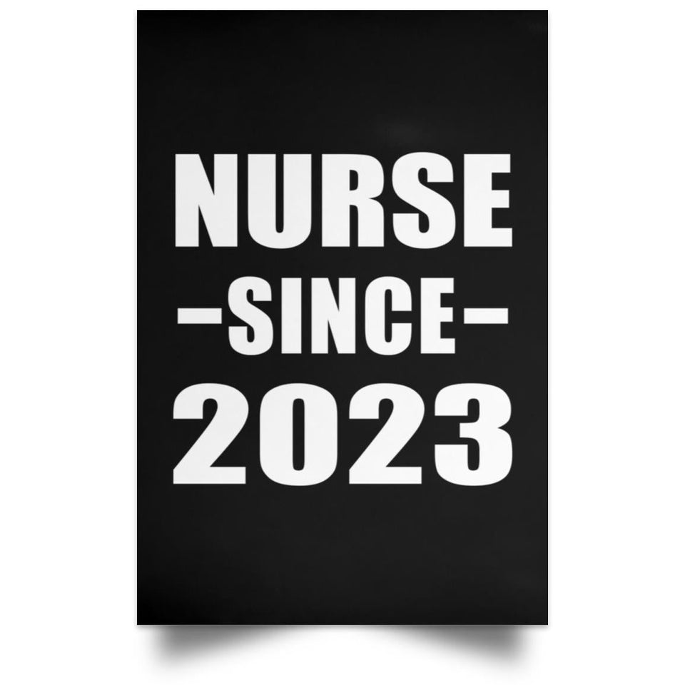 Nurse Since 2023 - Poster Portrait