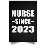 Nurse Since 2023 - Poster Portrait